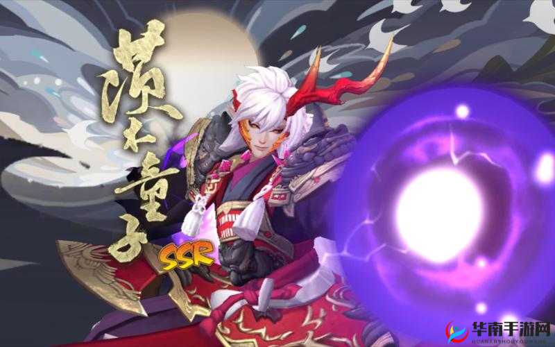 阴阳师茨木童子在哪刷？SSR 级式神茨木童子哪个地图刷的多