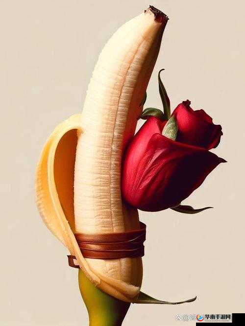 国产无人区玫瑰香蕉:独特魅力的存在