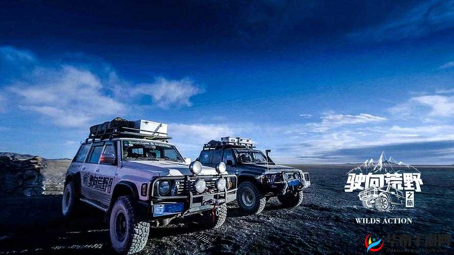 欧美无人区码 SUV 极致探索之旅:荒野中的独特冒险