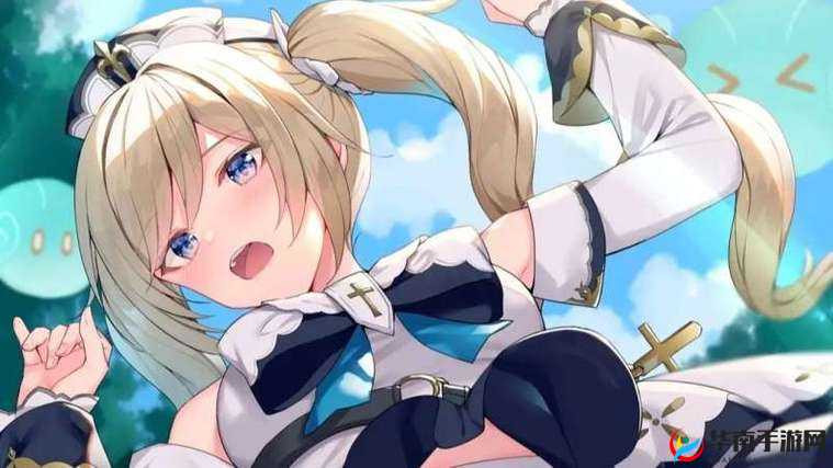 探索芭芭拉肉身解咒游戏的奇妙冒险之旅