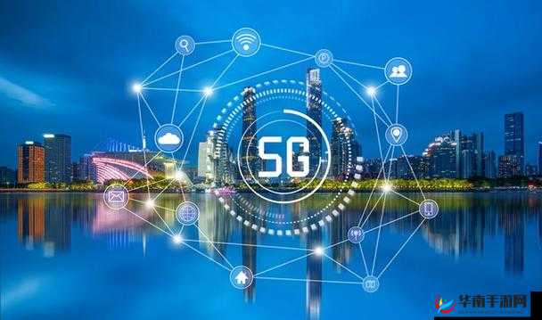 5g 影视天天 5g 天天爽：畅享超高清影视的绝佳选择