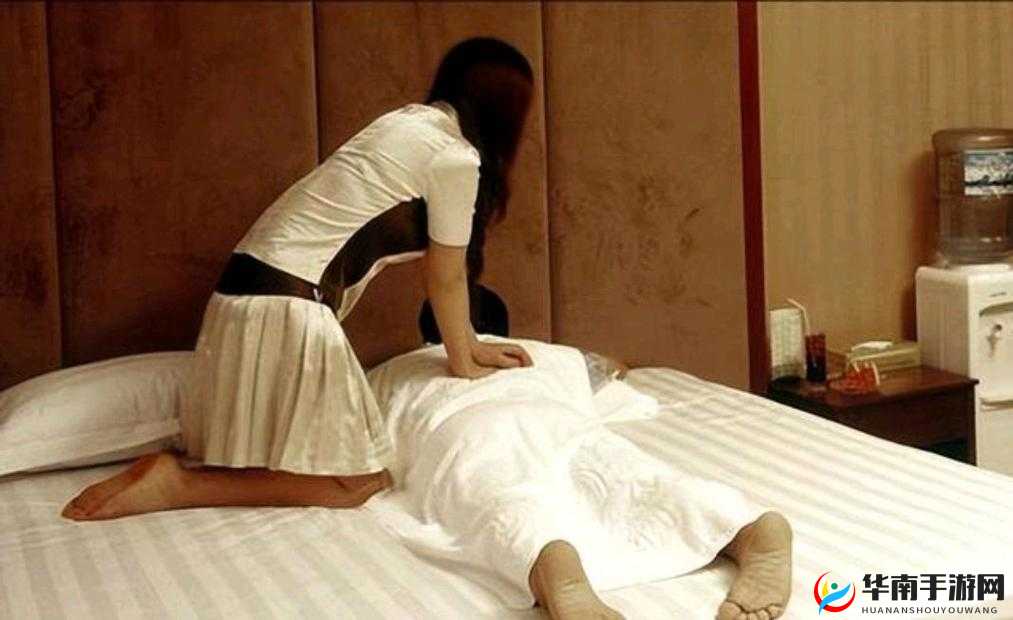 风流按摩师无删减:揭示按摩行业背后的隐秘故事