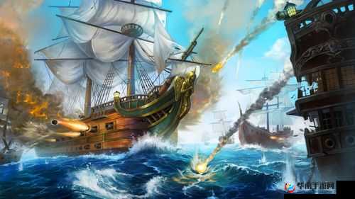 无敌大航海，解锁战斗系统的制胜秘籍