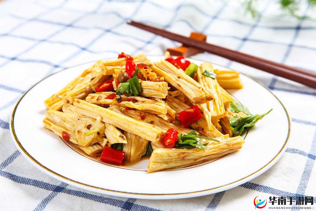 香香腐竹官网入口：带你领略美味腐竹的独特世界