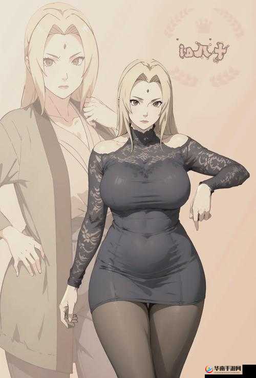 纲手肉丝：关于其特点及在火影忍者中的重要表现分析