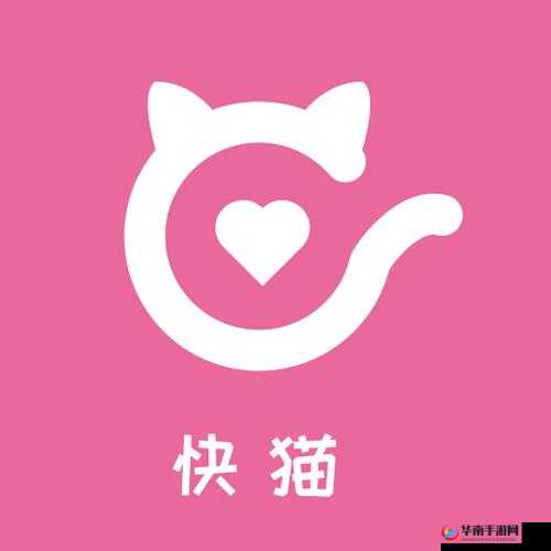 快猫 KM8KW 最新版：畅享无限精彩