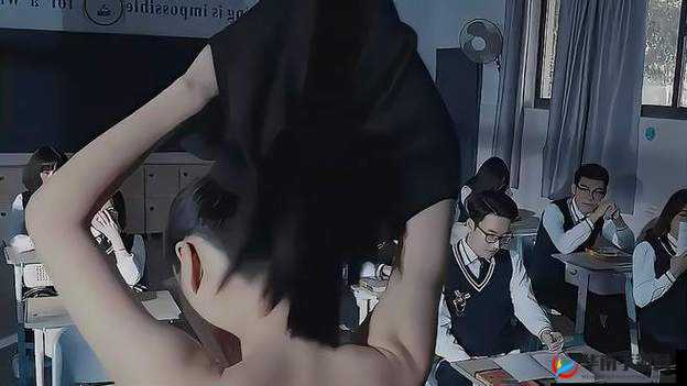 班花与我脱裤子在教室里嗨：青春校园的独特回忆与情感交织